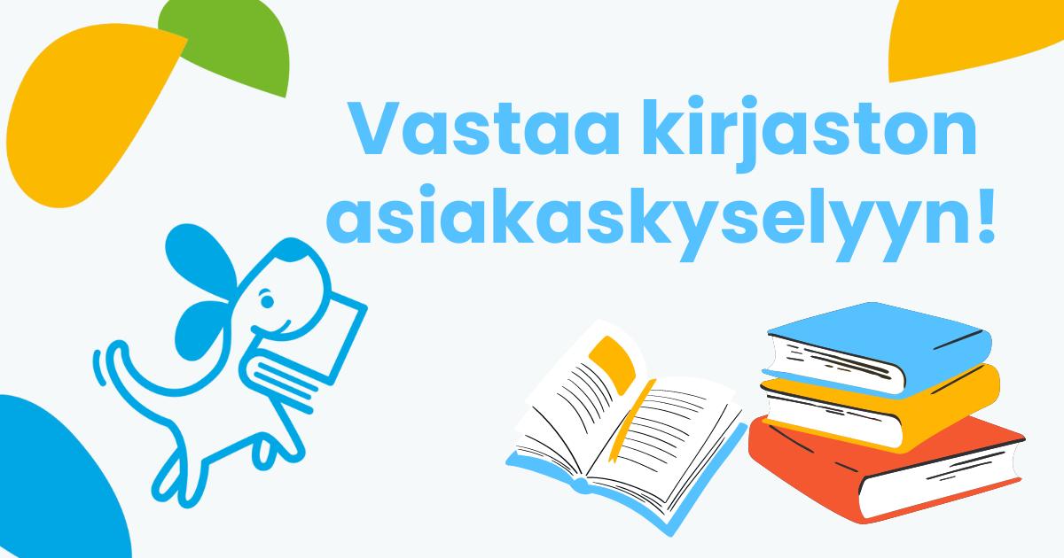 Vastaa kyselyyn, kerro mielipiteesi ja ehdota, mitä voisimme tehdä paremmin! Kysely on avoinna vappuun saakka.